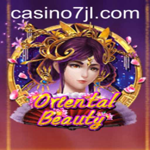 Exploring the Enchanting World of OrientalBeauty: The Game that Captivates with 7JL