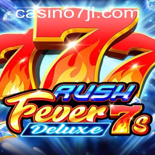 Unveiling RushFever7sDeluxe: A Thrilling Gaming Experience